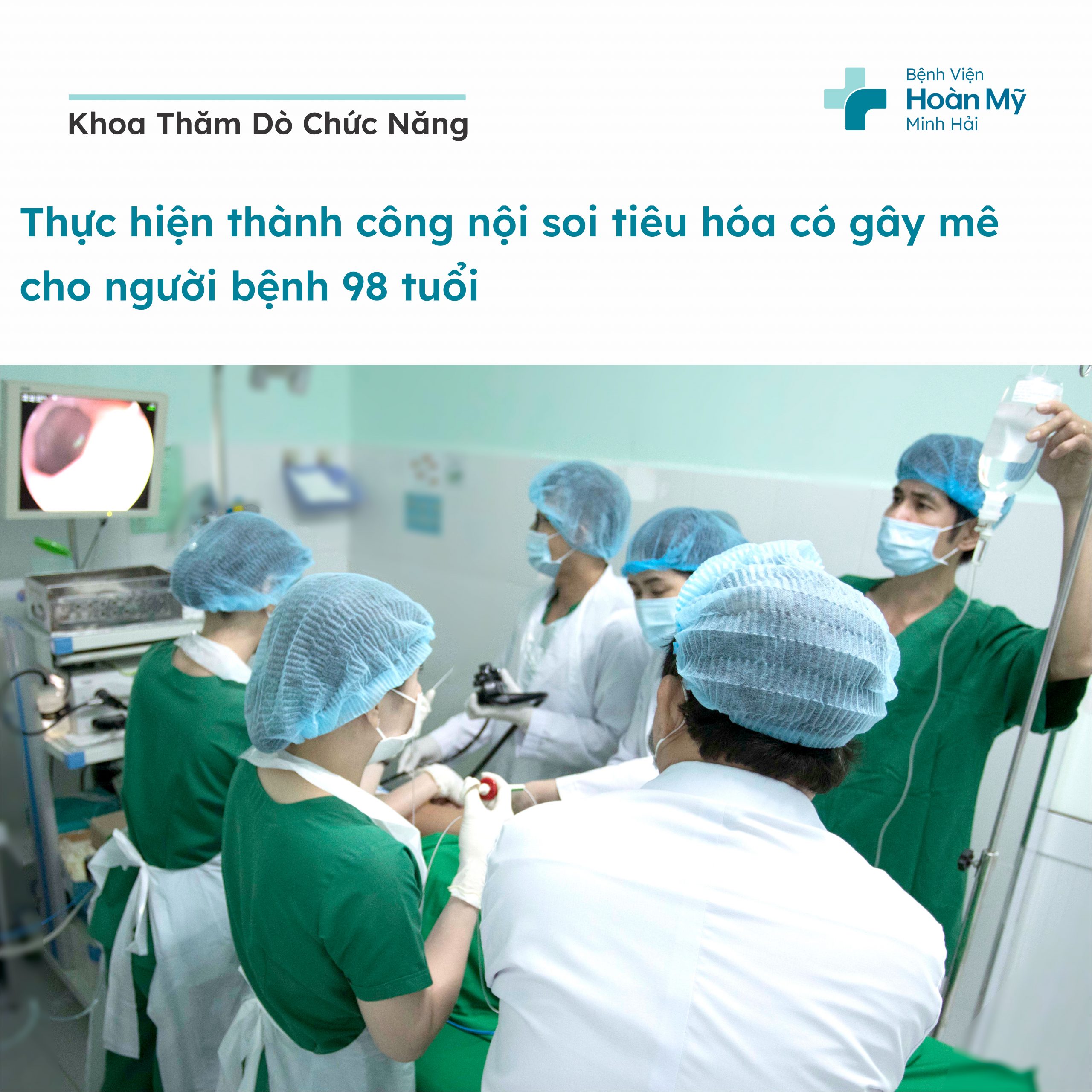 Thực hiện thành công nội soi tiêu hoá có gây mê cho người bệnh 98 tuổi