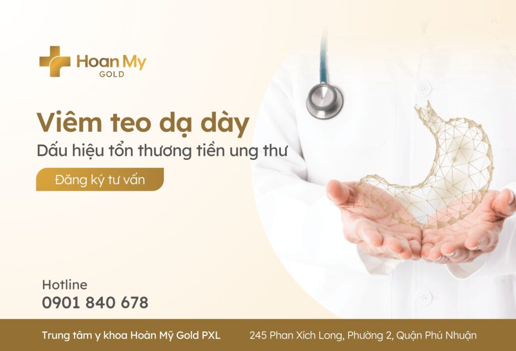 Viêm teo dạ dày: dấu hiệu cảnh báo tiền ung thư dạ dày