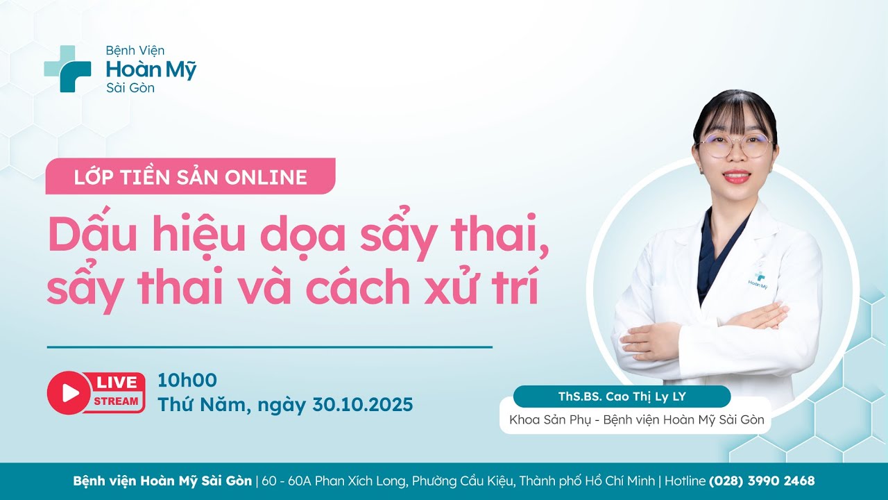Dấu hiệu dọa sẩy thai, sẩy thai và cách xử trí | Khoa Sản Phụ – Lớp tiền sản